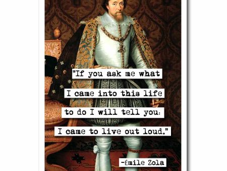 Emile Zola Live Out Loud Quote Blank Greeting Card Online Hot Sale