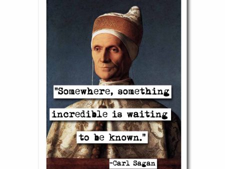 Carl Sagan Somewhere Something Quote Blank Greeting Card For Sale