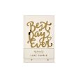 Best Day Ever Gold Cake Topper Discount