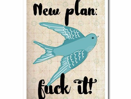 New Plan Fuck It Blank Greeting Card NSFW Discount