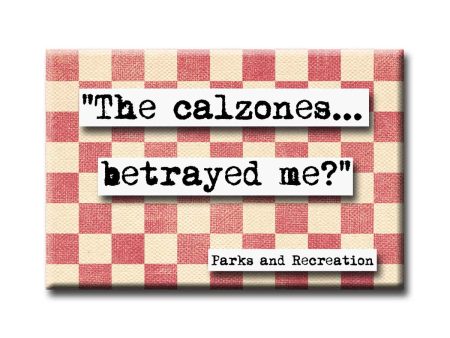 Parks and Recreation the Calzones Refrigerator Magnet Cheap