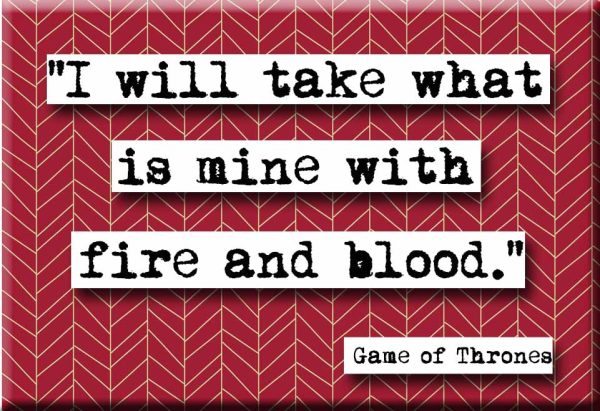 Game of Thrones Fire and Blood Quote Refrigerator Magnet (no.676) Fashion