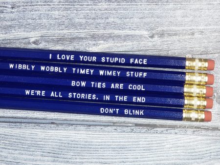 The Doctor Quote Pencils Online Sale